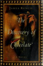Cover of: The discovery of chocolate by James Runcie