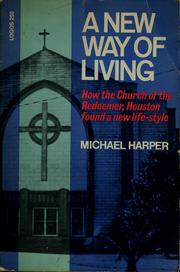 A new way of living by Michael Harper