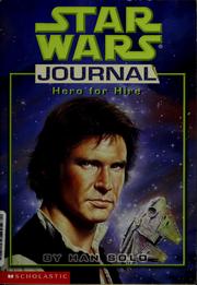 Cover of: Hero For Hire (Star Wars Journal, Han Solo) by Donna Tauscher