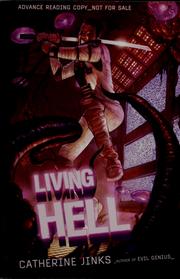 Cover of: Living hell by Catherine Jinks