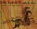 Cover of: The magic carousel.