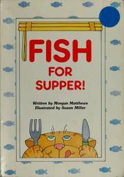 Cover of: Fish for supper!