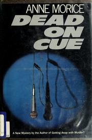 Cover of: Dead on cue by Anne Morice