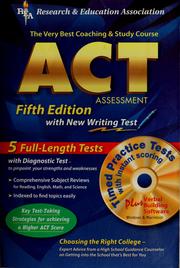 Cover of: The very best coaching and study course for the ACT Assessment: with CD-ROM for both Windows & Macintosh, REA's interactive ACT TESTware