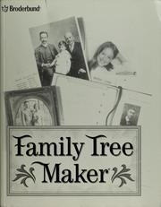 Cover of: Family tree maker by Brøderbund