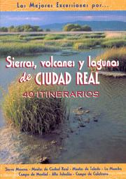 Cover of: Sierras, volcanes y lagunas de Ciudad Real by 