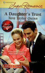 Cover of: A daughter's trust by Tara Taylor Quinn