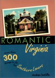 Cover of: Romantic Virginia: More Than 300 Things to Do for Southern Lovers (Romantic South Series)