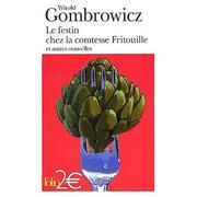 Cover of: Le festin chez la comtesse Fritouille: et autres nouvelles