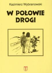 Cover of: W połowie drogi