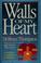 Cover of: Walls of My Heart