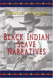 Cover of: Black Indian slave narratives by edited by Patrick Minges.