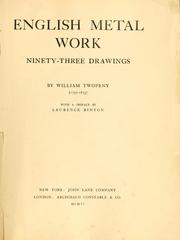 Cover of: English metal work by William Twopeny