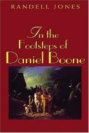 Cover of: In the footsteps of Daniel Boone by K. Randell Jones