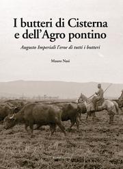 I butteri di Cisterna e dell'Agro Pontino by Mauro Nasi