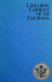 Cover of: Lincoln's cabinet of all factions by John David Smith