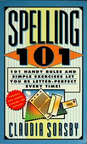 Cover of: Spelling 101 by Claudia Sorsby