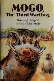 Cover of: Mogo, the third warthog