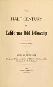 Cover of: The half century of California Odd fellowship