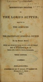 Cover of: Bickersteths̓ Treatise on the Lord's Supper by Edward Bickersteth