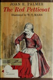 Cover of: The red petticoat by Joan E. Palmer