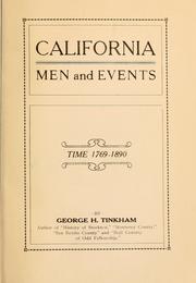 Cover of: California men and events: time 1769-1890