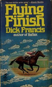 Flying finish by Dick Francis