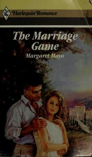 Cover of: The marriage game by Margaret Mayo
