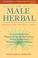 Cover of: The male herbal