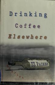 Cover of: Drinking Coffee Elsewhere