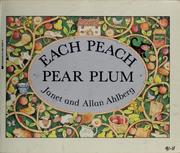 Cover of: Each peach pear plum: an "I spy" story