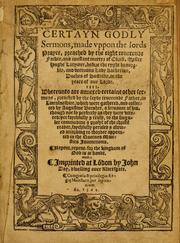 Cover of: Certayn godly sermons made uppon the Lords prayer