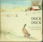 Cover of: Duck Duck. by Edna Miller