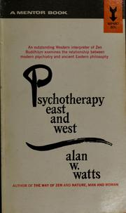 Cover of: Psychotherapy, East and West