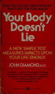 Cover of: Your Body Doesn't Lie by Diamond, John, John Diamond