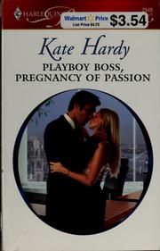 Cover of: Playboy Boss, Pregnancy of Passion by Kate Hardy