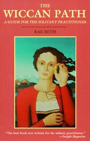 Cover of: The Wiccan path by Rae Beth