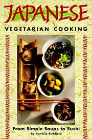 Cover of: Japanese vegetarian cooking | Patricia Richfield