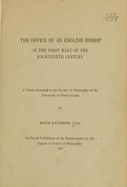 Cover of: The office of an English bishop in the first half of the fourteenth century ...