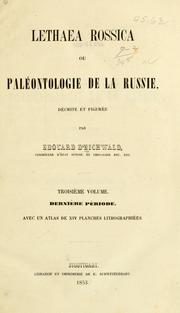 Cover of: Lethaea rossica, ou, Paléontologie de la Russie by Carl Eduard von Eichwald