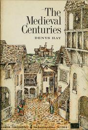 Cover of: The medieval centuries