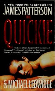 Cover of: The quickie by James Patterson, Michael Ledwidge, James Patterson