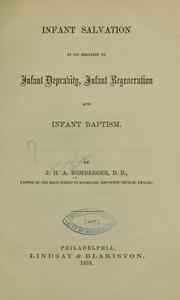 Cover of: Infant salvation: in its relation to infant depravity, infant regeneration, and infant baptism