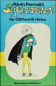 Cover of: Alvin Fernald, Superweasel by Clifford B. Hicks
