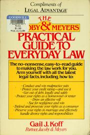 Cover of: The Jacoby & Meyers practical guide to everyday law by Gail J. Koff