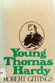 Cover of: Young Thomas Hardy by Gittings, Robert., Robert Gittings