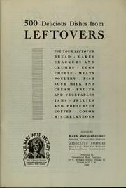 Cover of: 500 delicious dishes from leftovers by Ruth Berolzheimer