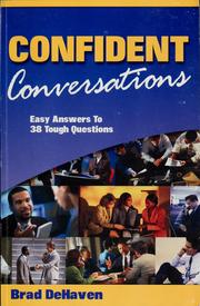 Cover of: Conversations pleines d'assurance: des réponses simples à 38 questions difficiles