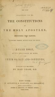 Cover of: The work claiming to be the constitutions of the holy apostles, including the canons by William Whiston