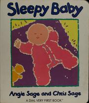 Cover of: Sleepy baby by Angie Sage